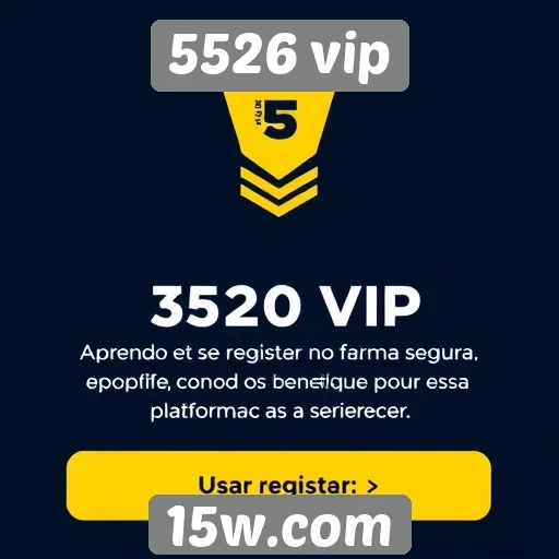 Como se registrar no 5526 vip de forma segura